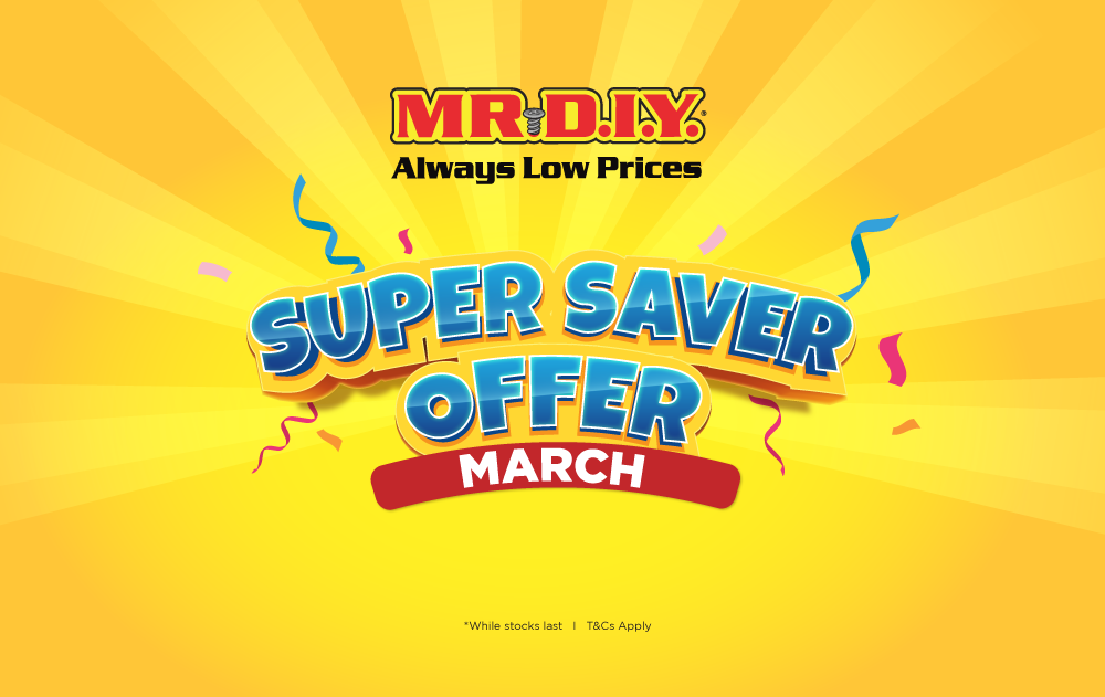 MR.DIY March Super Saver Offer 2022