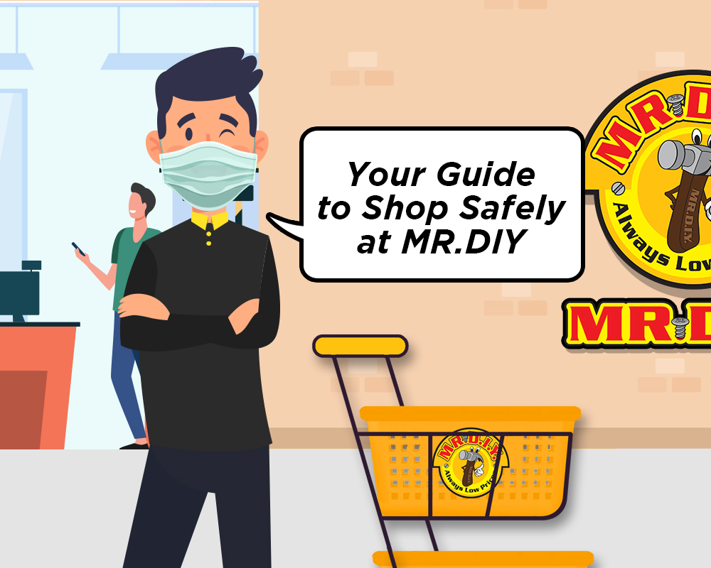 Your Guide to Shop Safely at MR.DIY