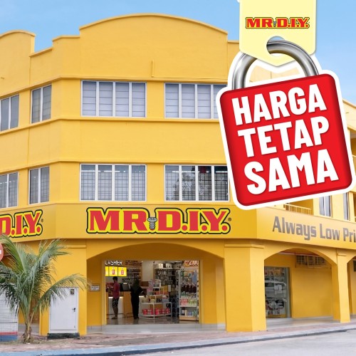 MR D.I.Y. keeps prices steady with ‘Harga Tetap Sama’