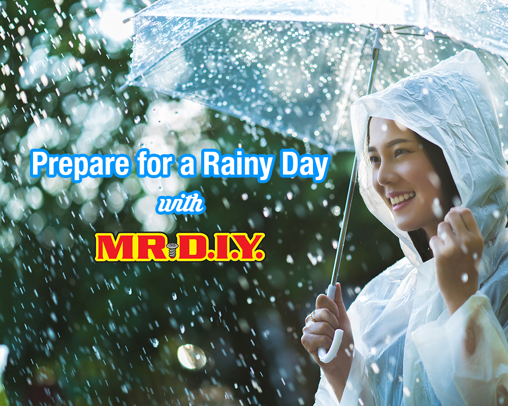 Prepare for a Rainy Day with MR.DIY