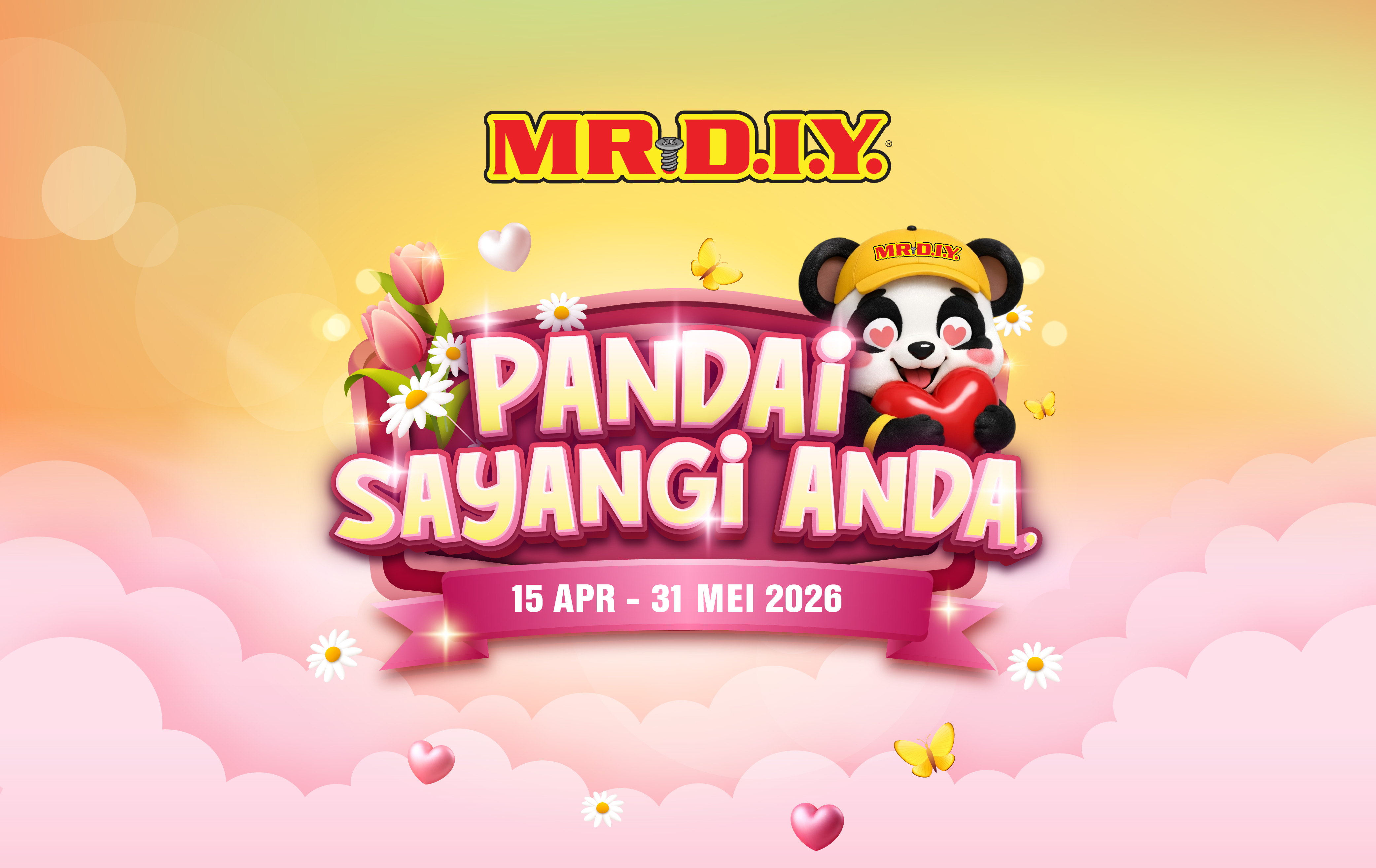 MR D.I.Y. PANDAi Sayangi Anda 2026 (Brunei)