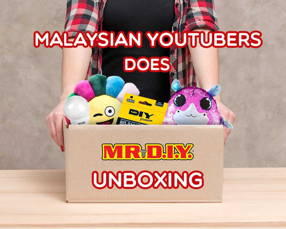 Malaysian Youtubers Does MR.DIY Unboxing