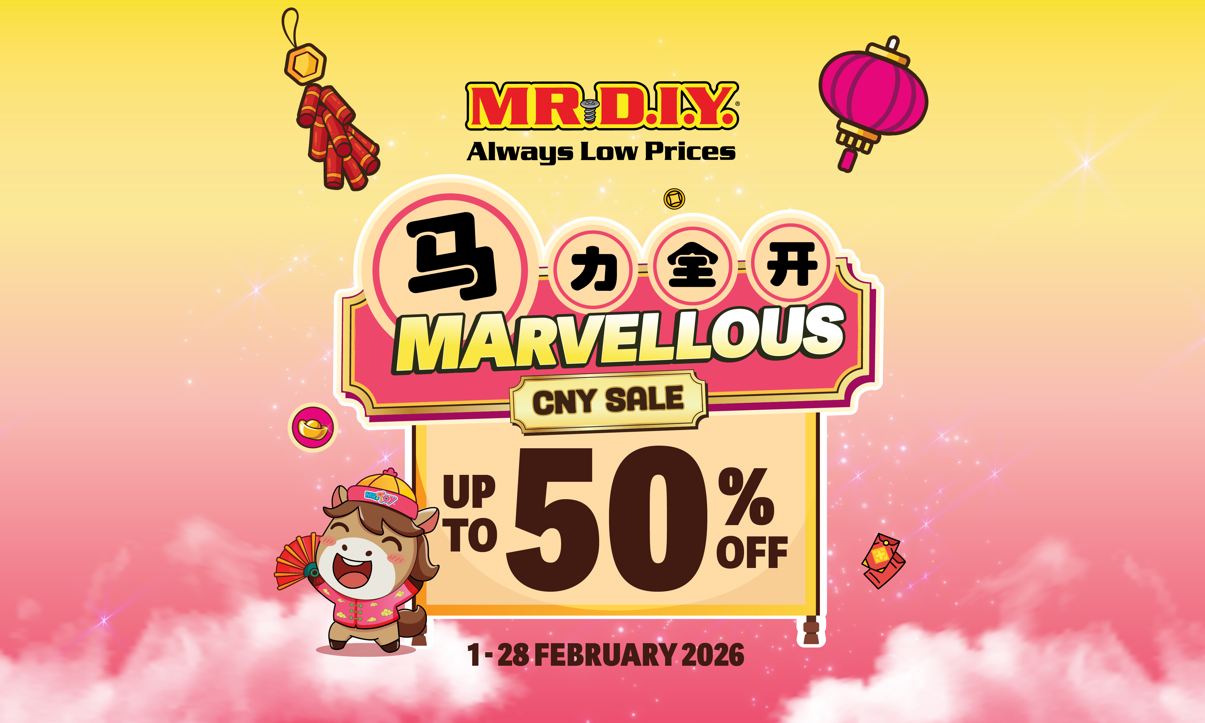 MR D.I.Y. Marvellous CNY Sale 2026