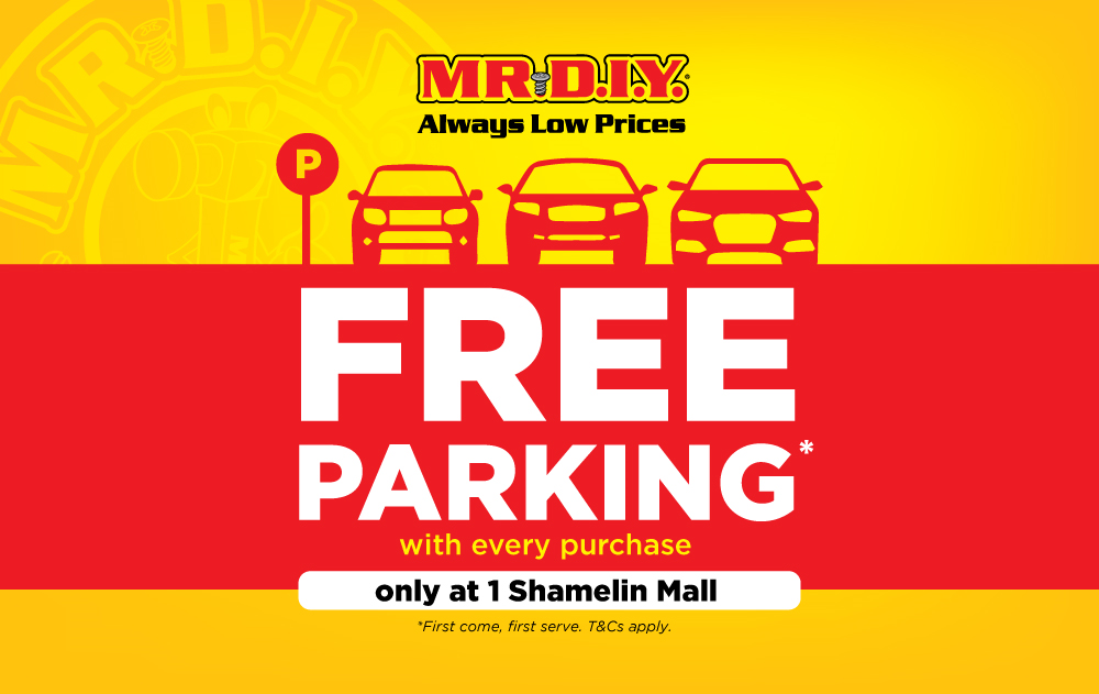 Free Parking at MR.DIY 1 Shamelin Mall 2020