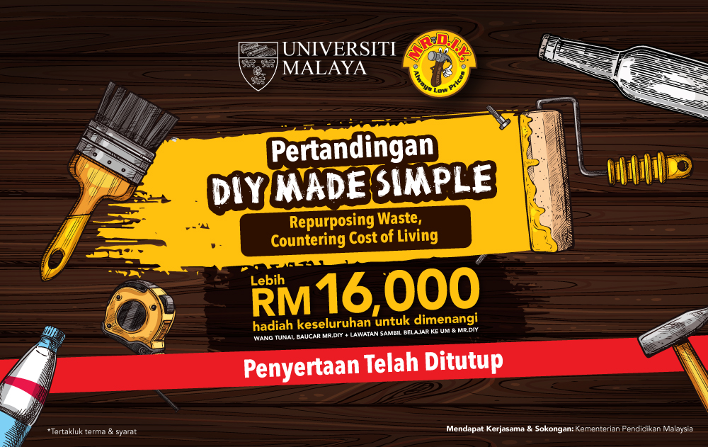 MR.DIY Group x Universiti Malaya: DIY Made Simple 2023