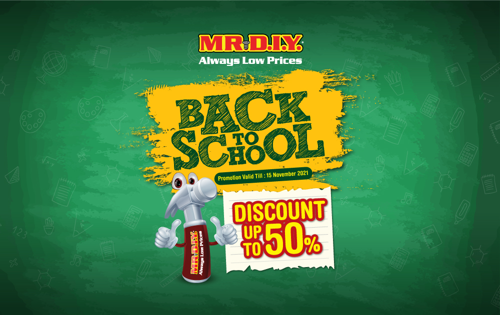 MR.DIY Back to School 3.0 2021 (East Malaysia)