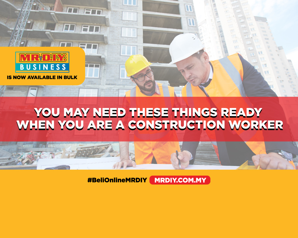 You May Need These Things Ready When You Are a Construction Worker