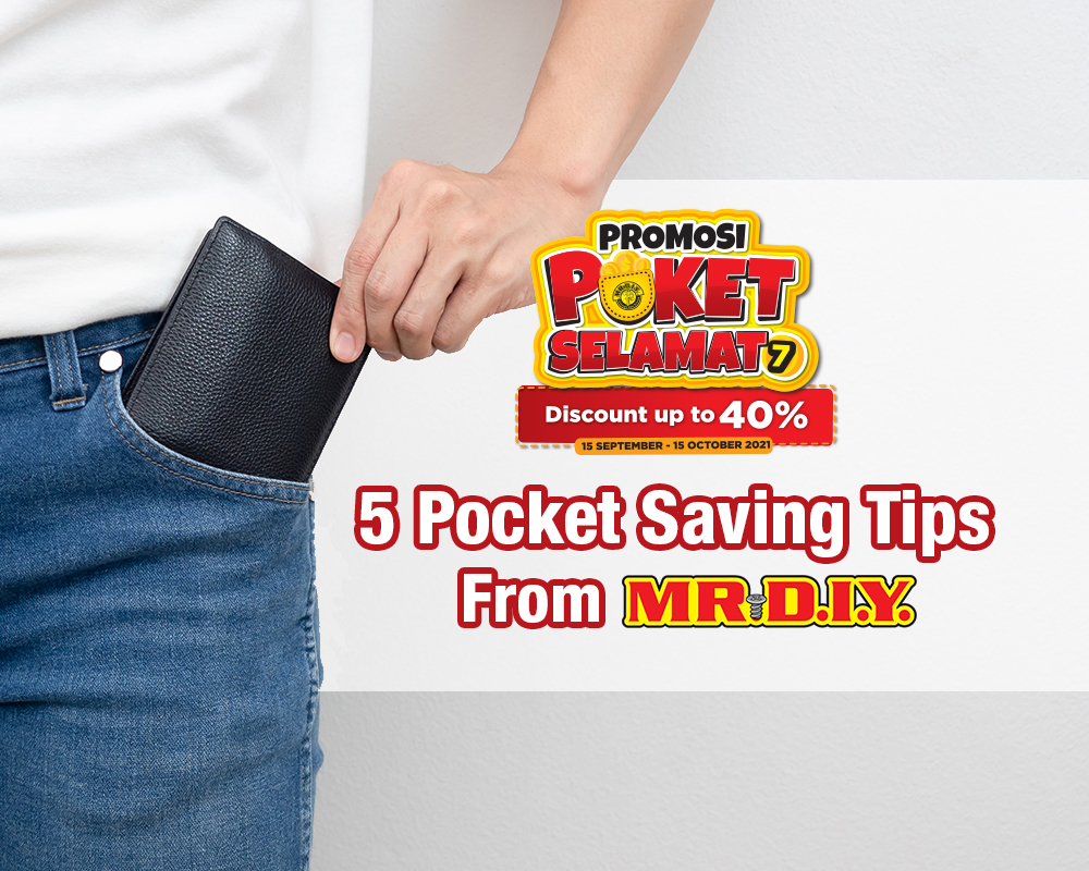 5 Pocket Saving Tips from MR.DIY
