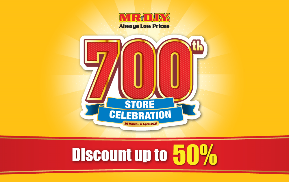 MR.DIY 700th Store Celebration Promotion 2021