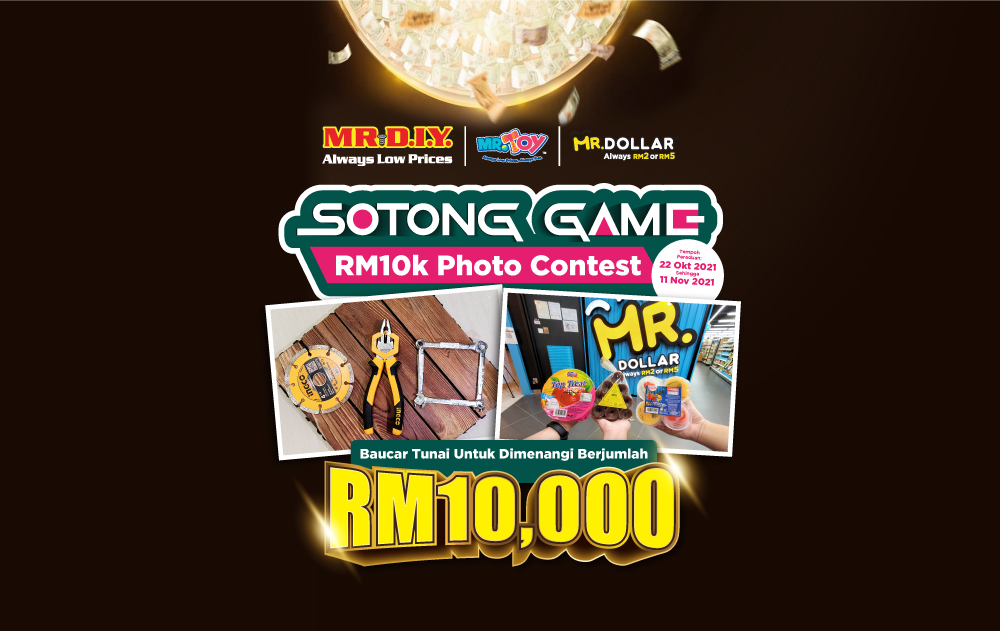 MR.DIY Group #SotongGameRM10K Photo Contest 2021