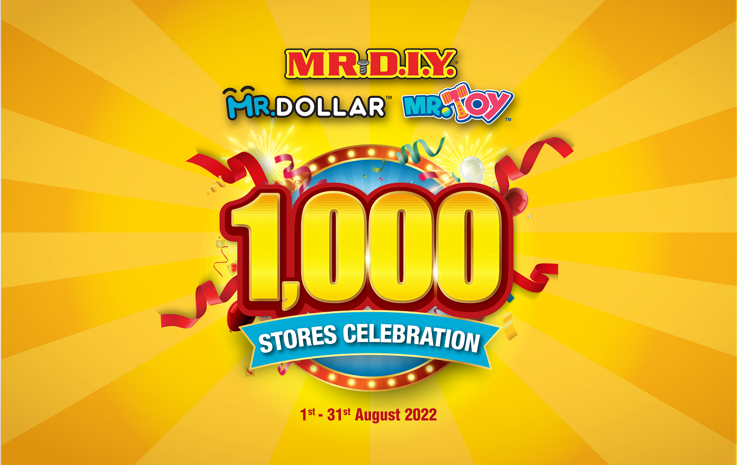 MR.DIY, MR.DOLLAR & MR.TOY 1000 Stores Celebration 2022