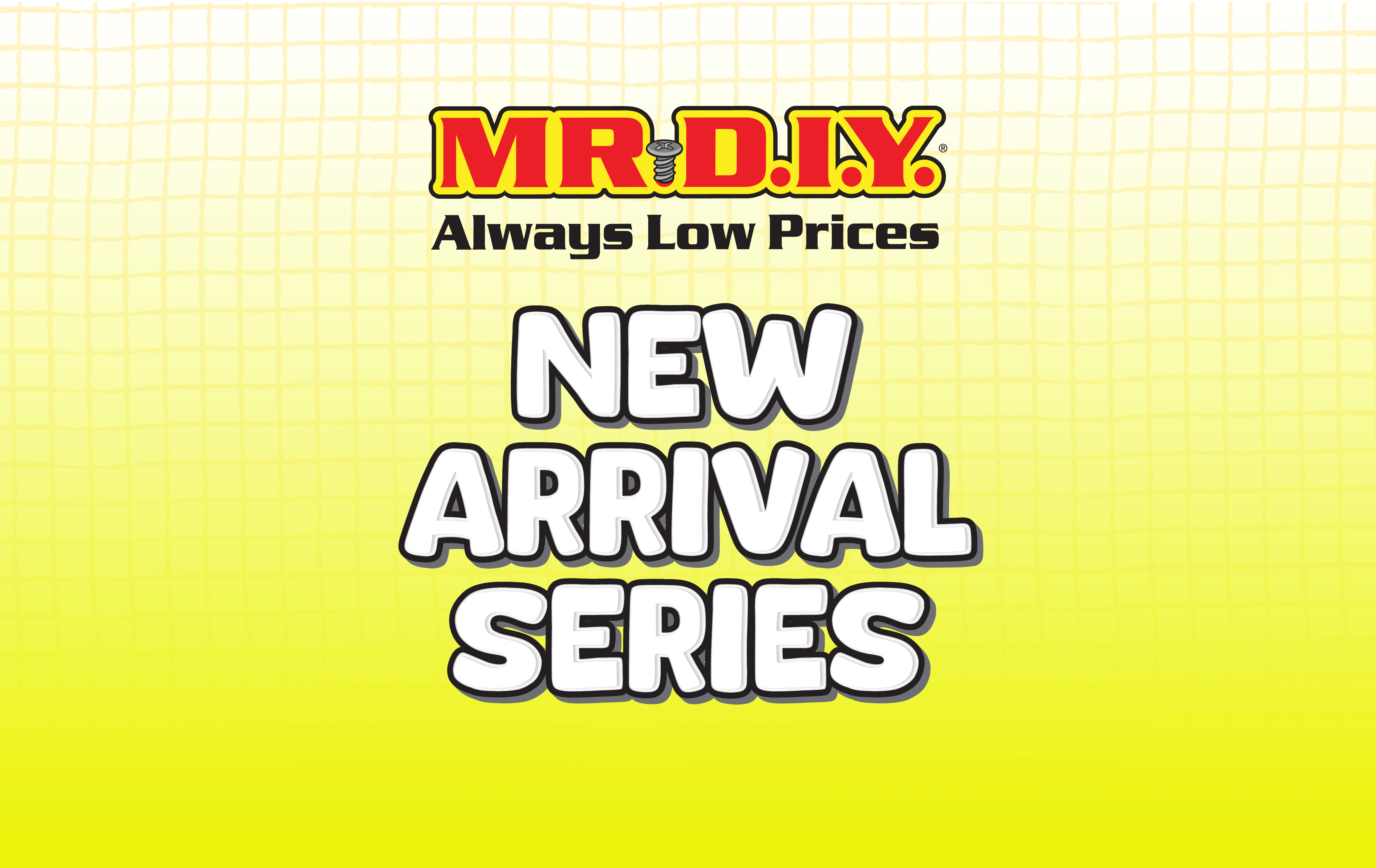 MR D.I.Y. New Arrival Series 2026