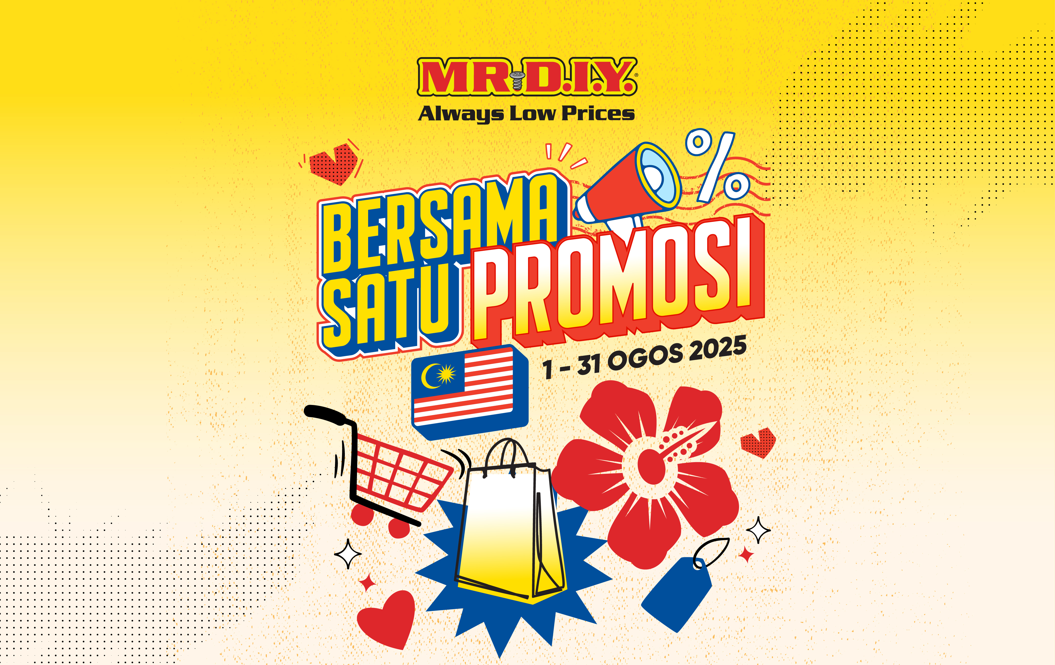 MR D.I.Y. Bersama Satu Promosi 2025
