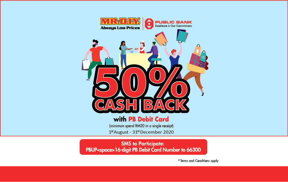 MR.DIY x Public Bank 50% Cash Back with PB Debit Card Campaign 2020