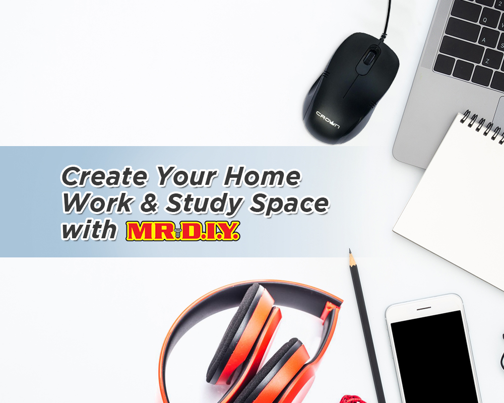 Create Your Home Work & Study Space with MR.DIY