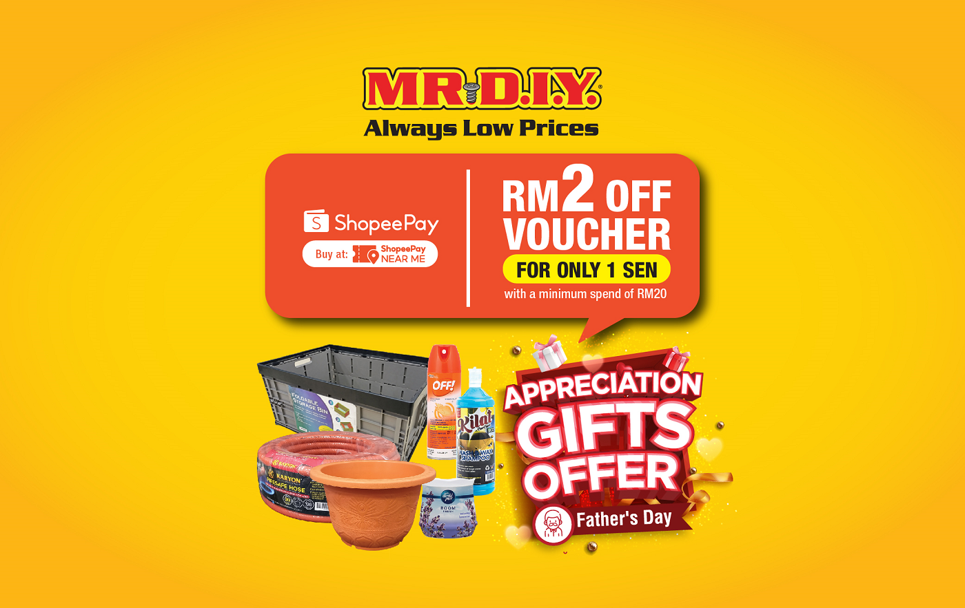 MR.DIY x ShopeePay Father's Day RM2 OFF Voucher 2022