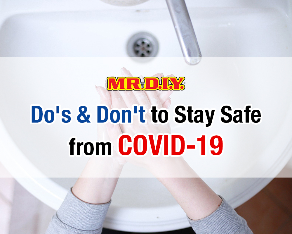 Do’s and Don’ts to Stay Safe from COVID-19