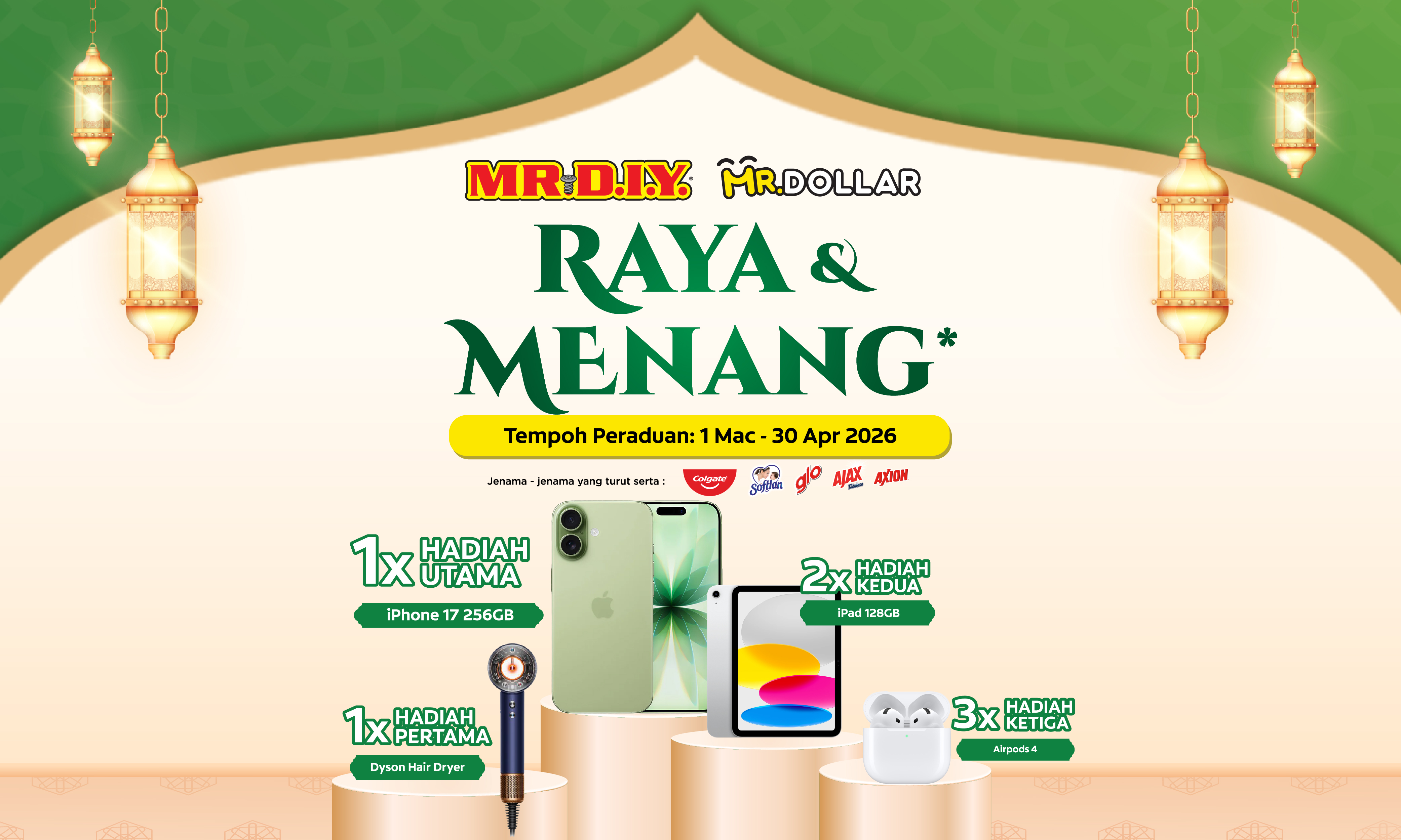 MR D.I.Y. | MR.DOLLAR Colgate Palmolive Contest Raya 2026